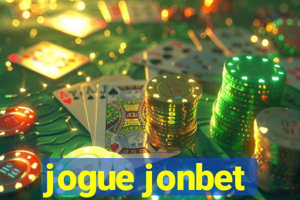 jogue jonbet
